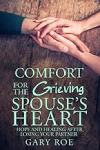 Comfort-for-the-Grieving-Spouses-Heart-book.jpg